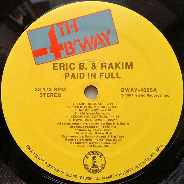 Eric B. & Rakim - Paid In Full - Used Vinyl - High-Fidelity Vinyl ...