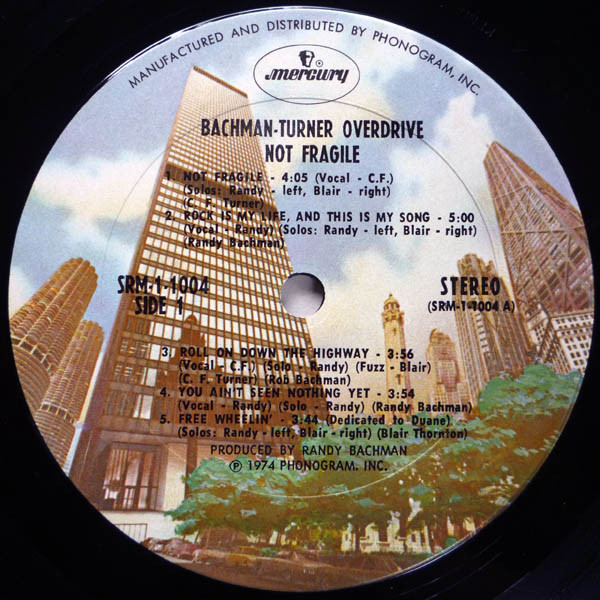 Bachman-Turner Overdrive - Not Fragile - Used Vinyl - High-Fidelity