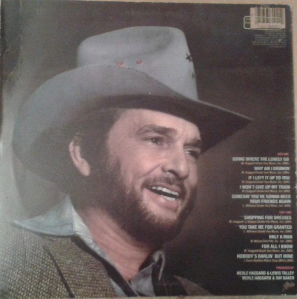 Merle Haggard - Going Where The Lonely Go - Used Vinyl - High-Fidelity ...