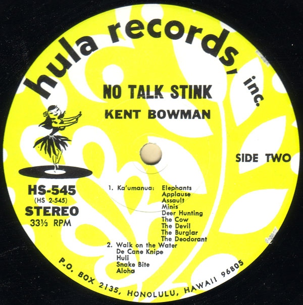 Kent Bowman - No Talk Stink! - Used Vinyl - High-Fidelity Vinyl Records ...