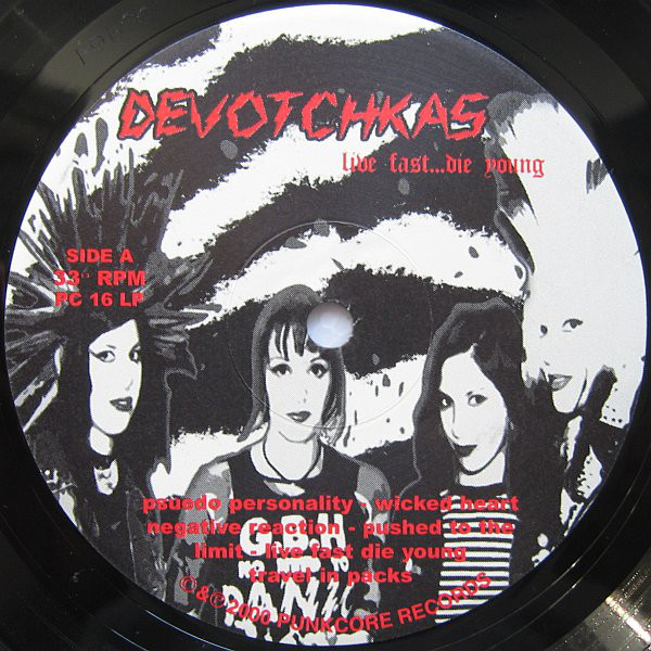 Devotchkas - Live Fast Die Young - Used Vinyl - High-Fidelity