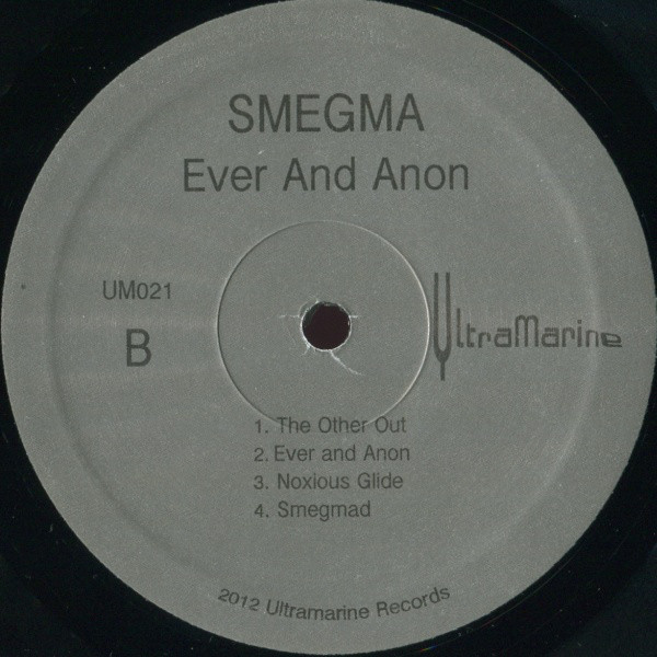 Smegma - Ever And Anon - Used Vinyl - High-Fidelity Vinyl Records and ...