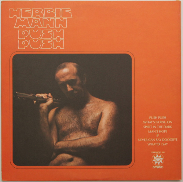 Herbie Mann - Push Push - Used Vinyl - High-Fidelity Vinyl Records